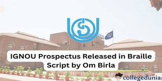 IGNOU Prospectus Released in Braille Script by Om Birla; Check Details Here